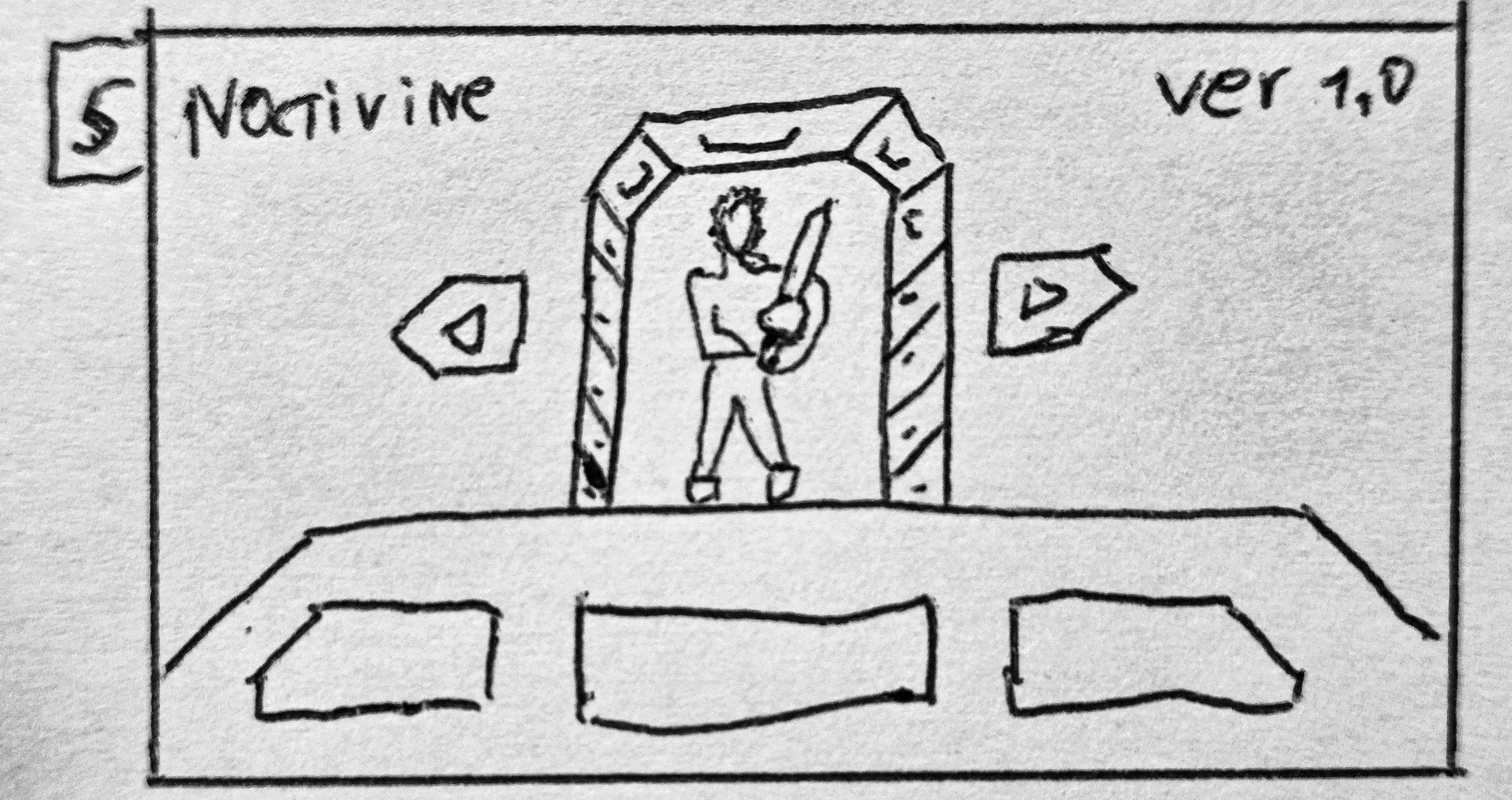 a pen sketch of a menu: a hero with a sword inside a stone portal, arrows left and right, three buttons below